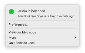 Screenshot of the drop down menu in Balance Lock showing that the audio balance was recently fixed.