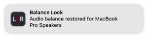 Screenshot of a notification showing that Balance Lock has restored the audio balance.