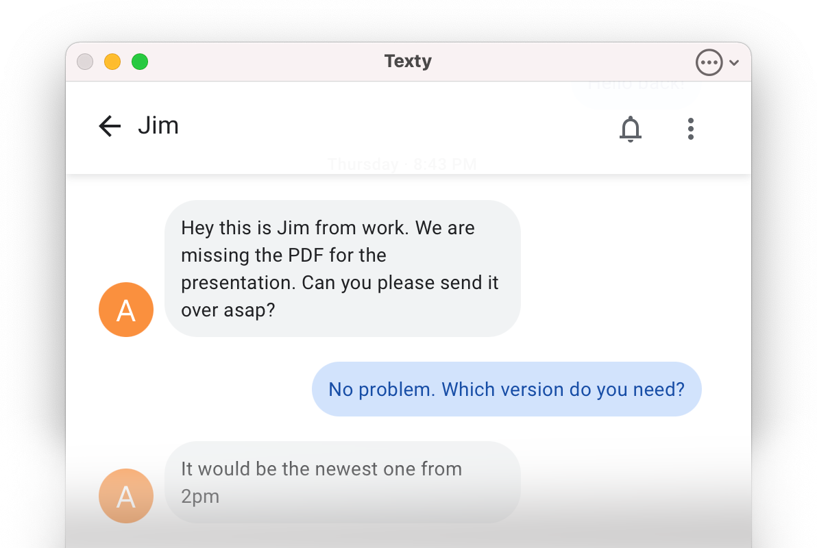 Screenshot from Texty for macOS showing a segment of a conversation, mirroring the same layout and content as seen on Android, highlighting the app's cross-platform consistency in message synchronization.