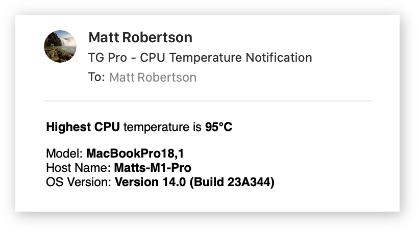 Email from TG Pro to Matt Robertson notifying of a high CPU temperature of 95°C, with details on the MacBook Pro model, host name, and operating system version.